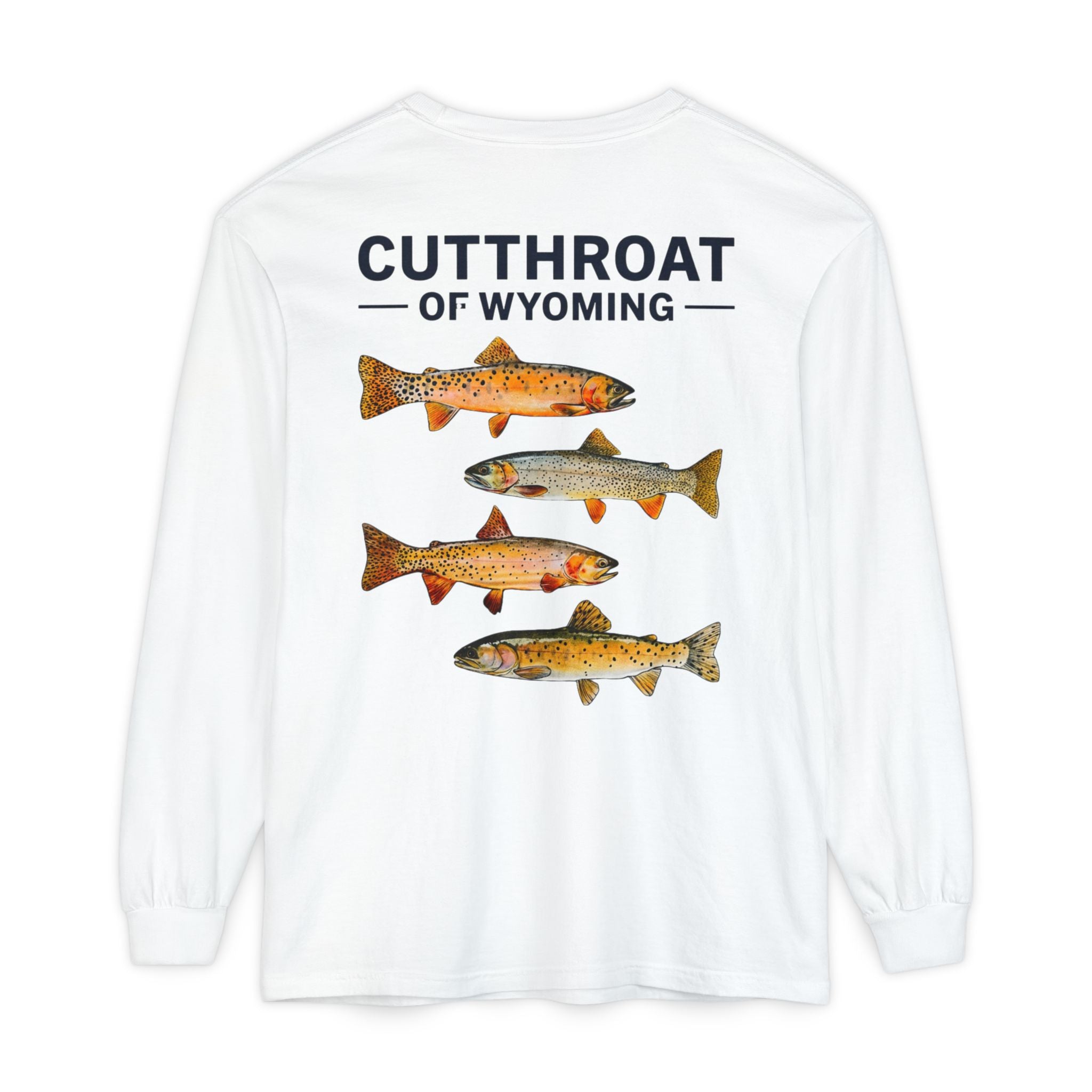Cutthroat of Wyoming Long Sleeve Shirt— Trout Fishing Shirt